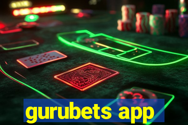 gurubets app